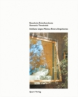 Emiliano Lopez Monica Rivera Arquitectos: Rwohnte Zwischenraume - Book