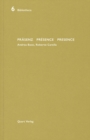 Prasenz Presence Presence : Andrea Bassi, Roberto Carella - Book