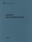 Nomos - Geneve/Lisboa/Madrid : De aedibus international 23 - Book