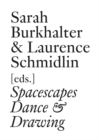 Spacescapes : Dance & Drawing (English Edition) - Book