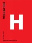 Helvetica: Homeage to a Typeface - Book