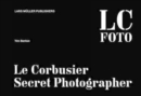 Le Corbusier: Secret Photographer - Book