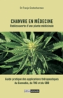 Chanvre en medecine : Redecouverte d'une plante medicinale - eBook