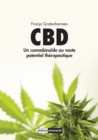 CBD : Un cannabinoide au vaste potentiel therapeutique - eBook