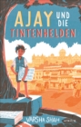 Ajay und die Tintenhelden - eBook