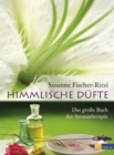 Himmlische Dufte - eBook