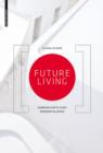 Future Living : Gemeinschaftliches Wohnen in Japan - eBook
