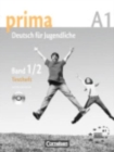 Prima - Deutsch fur Jugendliche : Testheft Band 1/2 mit CD (A1) - Book