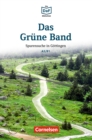 Die DaF-Bibliothek: Das Grune Band, A2/B1 : Spurensuche in Gottingen - eBook