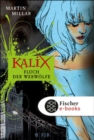 Kalix. Fluch der Werwolfe - eBook