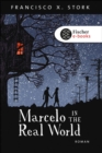 Marcelo in the Real World : Roman - eBook