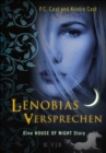 Lenobias Versprechen : Eine House of Night Story - eBook