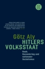 Hitlers Volksstaat : Raub, Rassenkrieg und nationaler Sozialismus - eBook