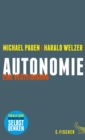 Autonomie : Eine Verteidigung - eBook