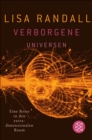 Verborgene Universen : Eine Reise in den extradimensionalen Raum - eBook