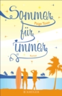Sommer fur immer : Roman - eBook