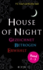 »House of Night« Paket 1 (Band 1-3) : Gezeichnet / Betrogen / Erwahlt - eBook