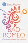 Bad Romeo - Ich werde immer bei dir sein - eBook