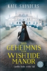 Das Geheimnis von Wishtide Manor : Laetitia Rodd's erster Fall - eBook