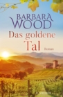 Das goldene Tal : Roman - eBook