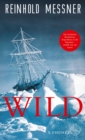 Wild : oder Der letzte Trip auf Erden - eBook