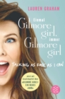 ?Einmal Gilmore Girl, immer Gilmore Girl - eBook