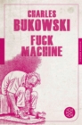 Fuck Machine : Stories - eBook