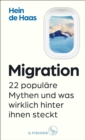 Migration : 22 populare Mythen und was wirklich hinter ihnen steckt - eBook