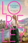 Loreley - Die Frau am Fluss : Roman - eBook