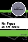 Die Puppe an der Decke : Thriller - eBook