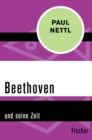 Beethoven : und seine Zeit - eBook
