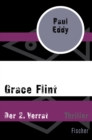 Grace Flint : Der 2. Verrat - eBook