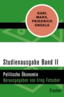 Studienausgabe in 4 Banden : II. Politische Okonomie - eBook