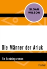 Die Manner der Arluk : Ein Seekriegsroman - eBook