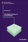 The Determinacy of Long Games - eBook