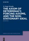 The Axiom of Determinacy, Forcing Axioms, and the Nonstationary Ideal - eBook