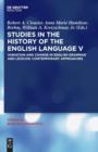 Studies in the History of the English Language V : Variation and Change in English Grammar and Lexicon: Contemporary Approaches - eBook