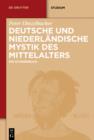 Deutsche und niederlandische Mystik des Mittelalters : Ein Studienbuch - eBook