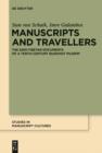 Manuscripts and Travellers : The Sino-Tibetan Documents of a Tenth-Century Buddhist Pilgrim - eBook