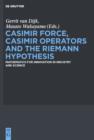 Casimir Force, Casimir Operators and the Riemann Hypothesis : Mathematics for Innovation in Industry and Science - eBook