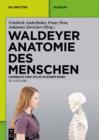 Waldeyer - Anatomie des Menschen : Lehrbuch und Atlas in einem Band - eBook