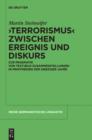 "Terrorismus" zwischen Ereignis und Diskurs : Zur Pragmatik von Text-Bild-Zusammenstellungen in Printmedien der 1970er-Jahre - eBook