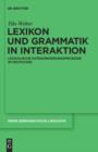 Lexikon und Grammatik in Interaktion : Lexikalische Kategorisierungsprozesse im Deutschen - eBook