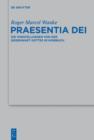 Praesentia Dei : Die Vorstellungen von der Gegenwart Gottes im Hiobbuch - eBook