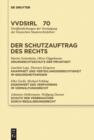 Der Schutzauftrag des Rechts : Referate und Diskussionen auf der Tagung der Vereinigung der Deutschen Staatsrechtslehrer in Berlin vom 29. September bis 2. Oktober 2010 - eBook
