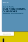 Our Neighbours, Ourselves : Contemporary Reflections on Survival - eBook