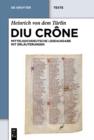 Diu Crone : Kritische mittelhochdeutsche Leseausgabe mit Erlauterungen - eBook
