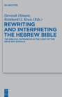 Rewriting and Interpreting the Hebrew Bible : The Biblical Patriarchs in the Light of the Dead Sea Scrolls - eBook