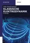 Klassische Elektrodynamik - eBook