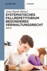 Systematisches Fallrepetitorium Besonderes Verwaltungsrecht : Berlin - eBook